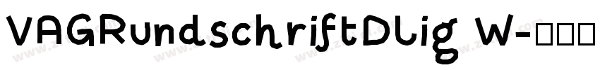 VAGRundschriftDLig W字体转换